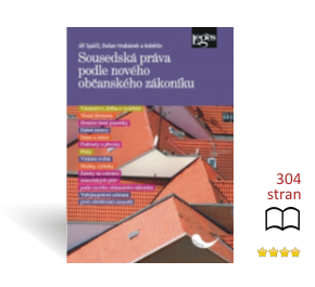 Sousedská práva podle nového OZ